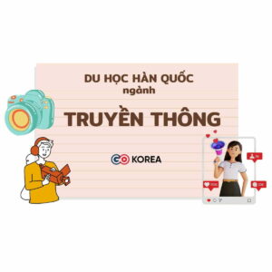 Du học ngành truyền thông: Nên chọn trường nào nhỉ Go Korea ơi?